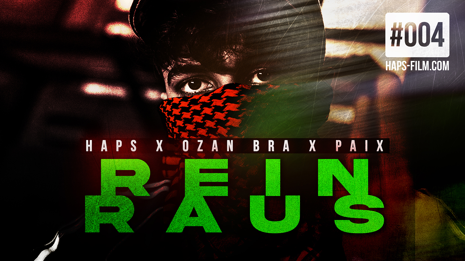 HAPS X OZAN BRA X PAIX - REIN RAUS COVER